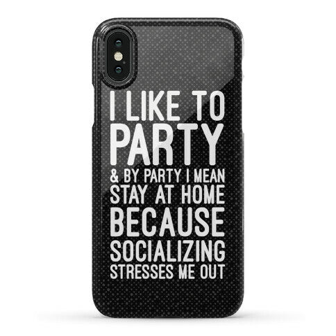 Socializing Stresses Me Out Phone Case